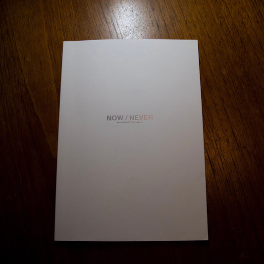 NOW / NEVER Magazine