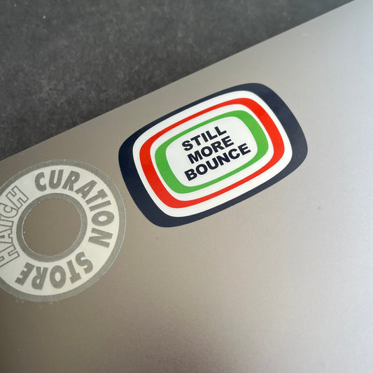 STILL MORE BOUNCE Sticker 3pcs